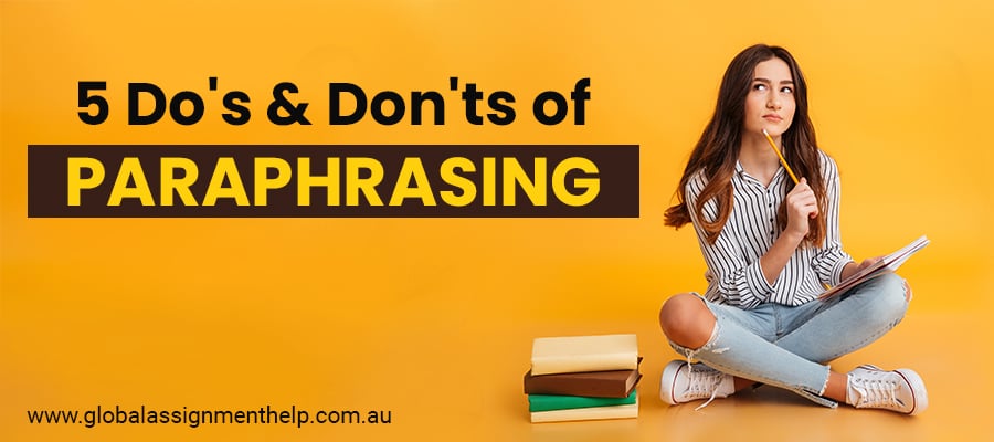 5 Doâ€™s and Donâ€™ts of Paraphrasing